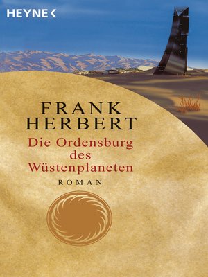 cover image of Die Ordensburg des Wüstenplaneten